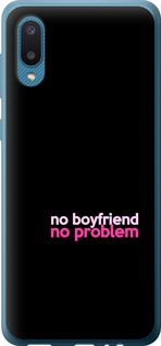 

Чехол no boyfriend no problem для Samsung Galaxy A02 A022G 1635450
