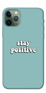Чехол Stay positive для iPhone 11 Pro