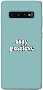 Чохол Stay positive для Galaxy S10 Plus (2019)