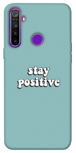 Чохол Stay positive для Realme 5