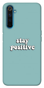 Чехол Stay positive для Realme 6 Pro