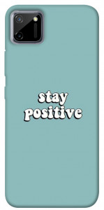Чехол Stay positive для Realme C11