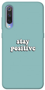 Чехол Stay positive для Xiaomi Mi 9