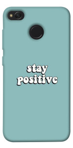 Чохол Stay positive для Xiaomi Redmi 4X