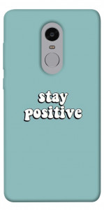Чехол Stay positive для Xiaomi Redmi Note 4 (Snapdragon)