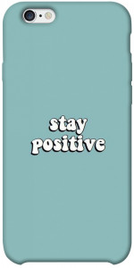 Чехол Stay positive для iPhone 6 plus (5.5'')