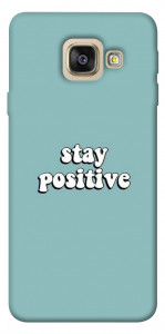 Чохол Stay positive для Galaxy A5 (2017)