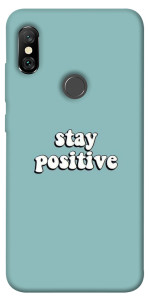 Чохол Stay positive для Xiaomi Redmi Note 6 Pro