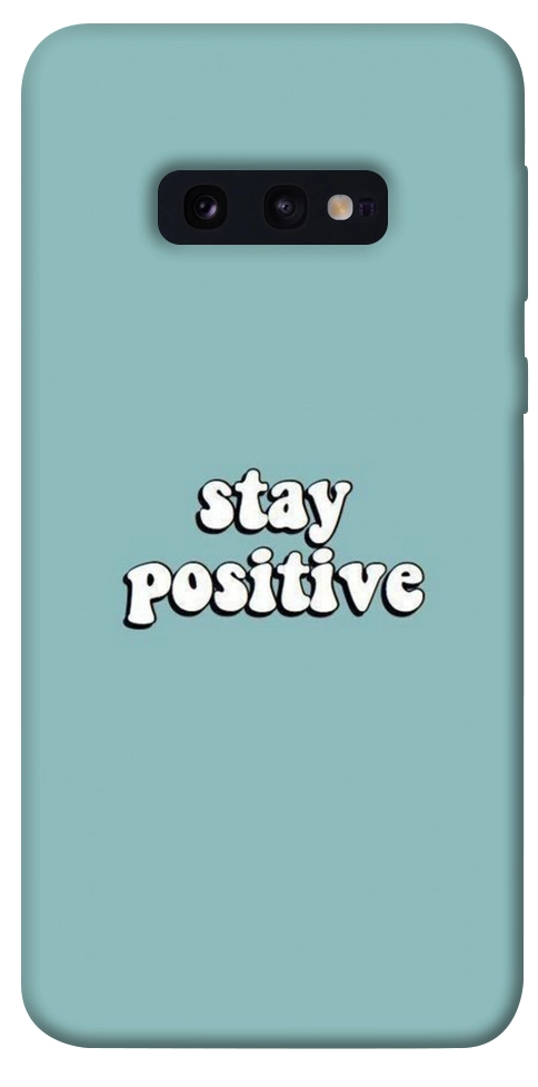 Чохол Stay positive для Galaxy S10e