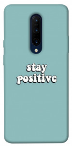 Чехол Stay positive для OnePlus 7 Pro