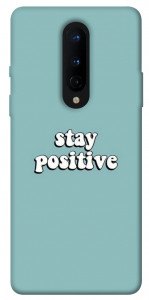 Чохол Stay positive для OnePlus 8