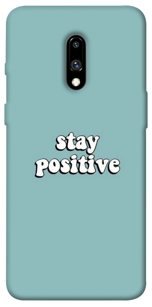 Чохол Stay positive для OnePlus 7