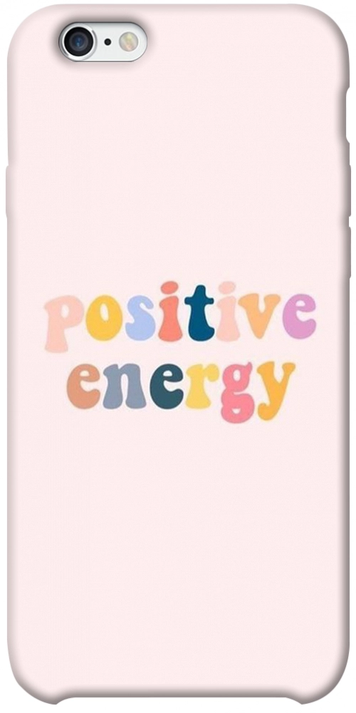 Чохол Positive energy для iPhone 6S Plus