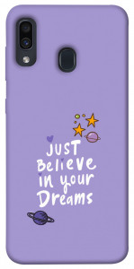 Чехол Just believe in your Dreams для Samsung Galaxy A20 A205F