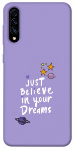 Чехол Just believe in your Dreams для Galaxy A30s (2019)