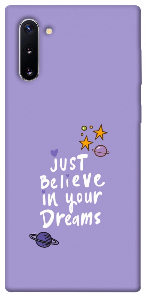 Чехол Just believe in your Dreams для Galaxy Note 10 (2019)