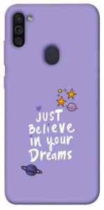 Чехол Just believe in your Dreams для Galaxy M11 (2020)