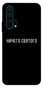 Чехол Ничего святого black для Huawei Honor 20 Pro