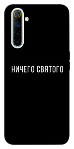 Чехол Ничего святого black для Realme 6