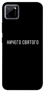 Чохол Нічого святого black для Realme C11