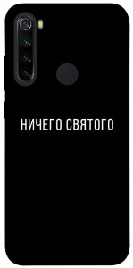 Чехол Ничего святого black для Xiaomi Redmi Note 8