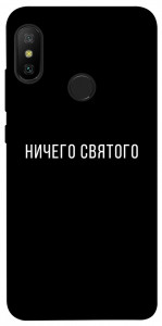 Чехол Ничего святого black для Xiaomi Mi A2 Lite