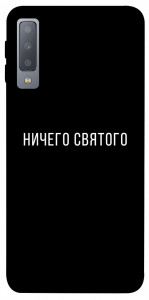 Чехол Ничего святого black для Galaxy A7 (2018)