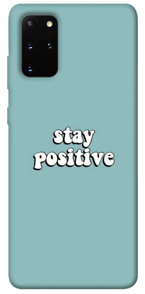 Чехол Stay positive для Galaxy S20 Plus (2020)