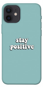 Чехол Stay positive для iPhone 12