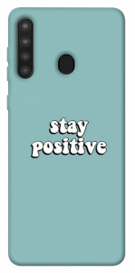 Чохол Stay positive для Galaxy A21