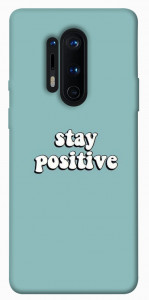 Чехол Stay positive для OnePlus 8 Pro