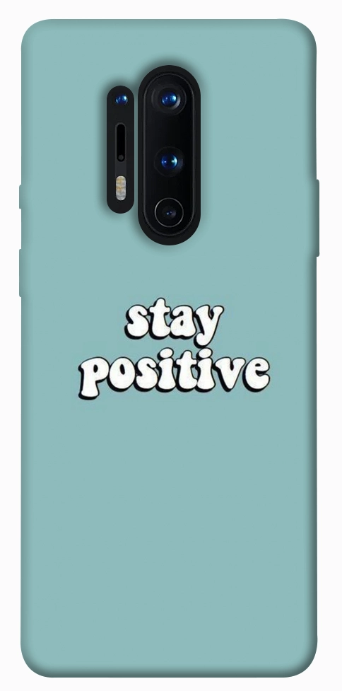 Чохол Stay positive для OnePlus 8 Pro