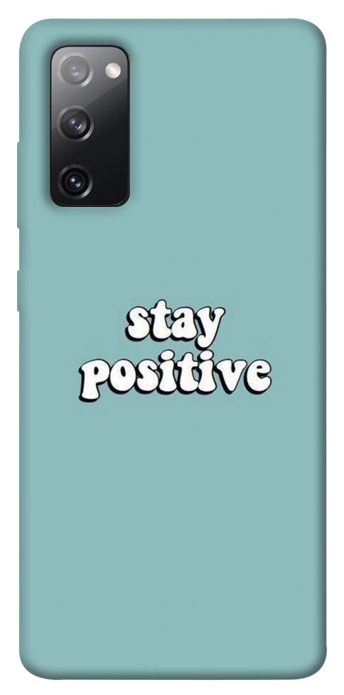 Чехол Stay positive для Galaxy S20 FE