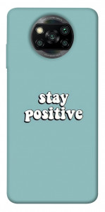 Чохол Stay positive для Xiaomi Poco X3 Pro