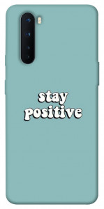 Чохол Stay positive для OnePlus Nord