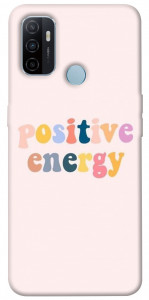 Чехол Positive energy для Oppo A53