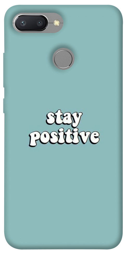 Чехол Stay positive для Xiaomi Redmi 6
