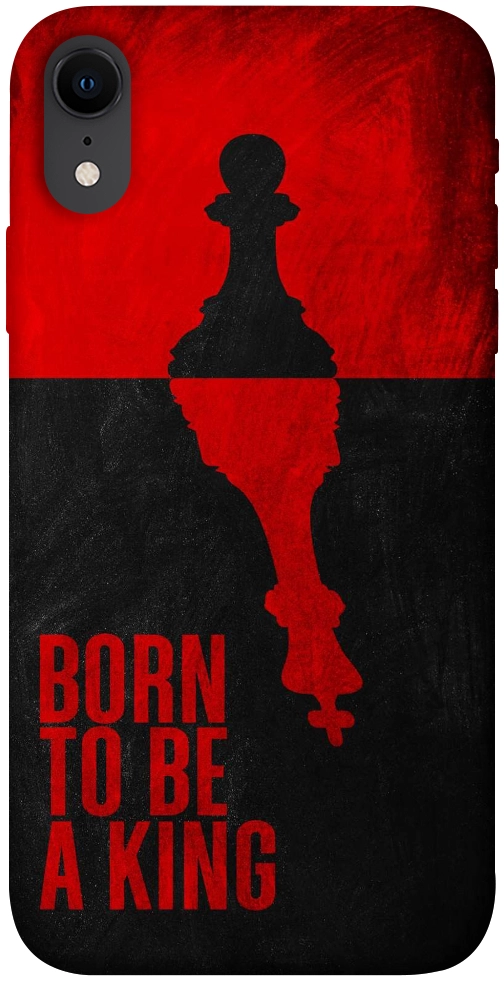 Чехол Born to be a king для iPhone XR