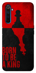 Чехол Born to be a king для Realme 6 Pro