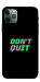 Чохол Don't quit для iPhone 11 Pro