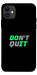 Чохол Don't quit для iPhone 11