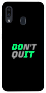 Чохол Don't quit для Samsung Galaxy A20 A205F
