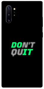 Чехол Don't quit для Galaxy Note 10+ (2019)