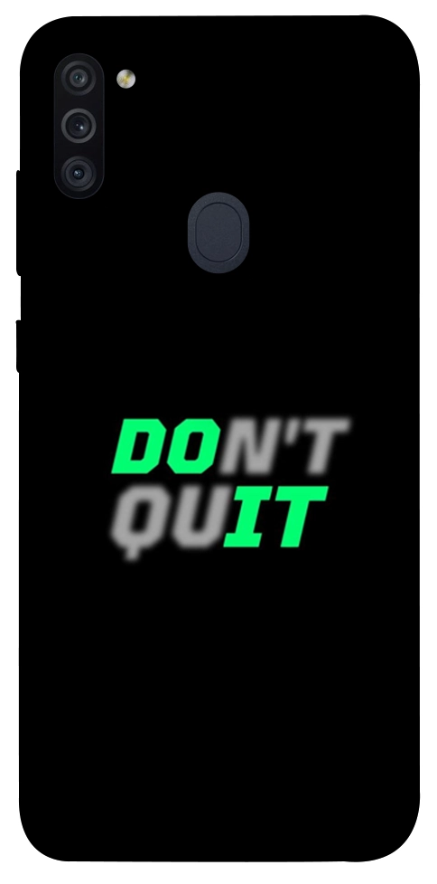 Чохол Don't quit для Galaxy M11 (2020)