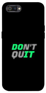 Чехол Don't quit для Realme C2