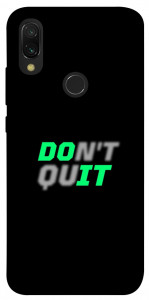 Чехол Don't quit для Xiaomi Redmi 7