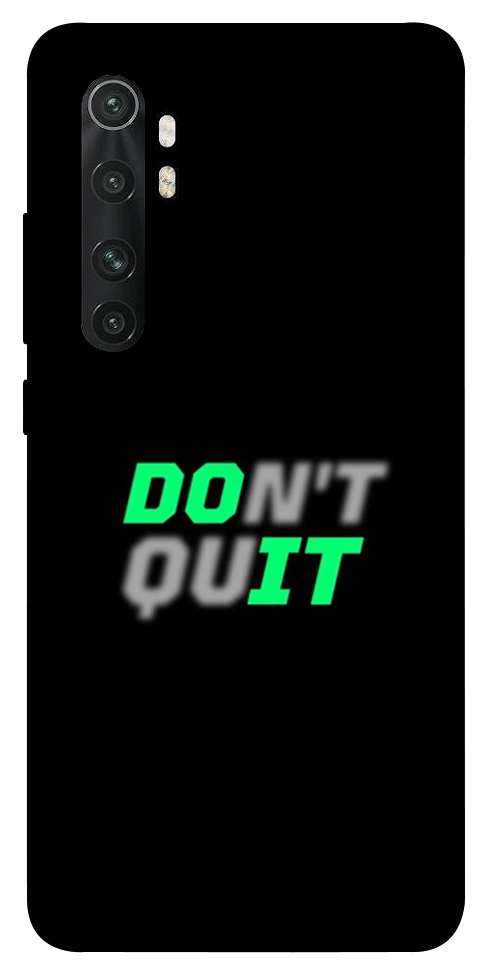 Чехол Don't quit для Xiaomi Mi Note 10 Lite