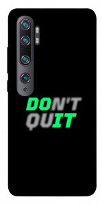 Чехол Don't quit для Xiaomi Mi Note 10