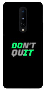 Чехол Don't quit для OnePlus 8