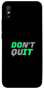 Чохол Don't quit для Xiaomi Redmi 9A